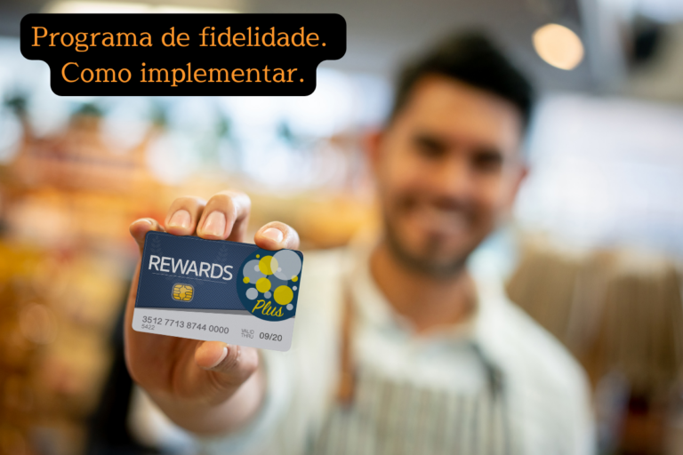 Como Implementar um Programa de Fidelidade